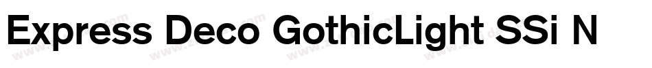 Express Deco GothicLight SSi Normal字体转换